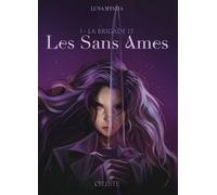 Les Sans Ames - Tome 1 - La Brigade 13