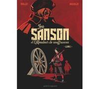 Les Sanson et l'amateur de souffrances - Livre 1 Patrick Mallet (Auteur), Boris Beuzelin (Dessinateur)