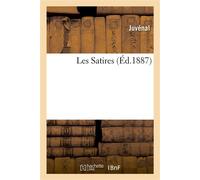 Les Satires - Juvénal - Hachette Bnf - broché - Livre