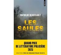 Les Saules Mathilde Beaussault (Auteur)