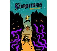 Les Sauroctones - Tome 3