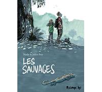 Julien Frey, Nadar – Les Sauvages – Bande dessinée – Cartonné – Futuropolis