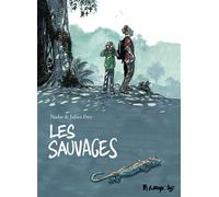 Julien Frey, Nadar – Les Sauvages – Bande dessinée – Cartonné – Futuropolis