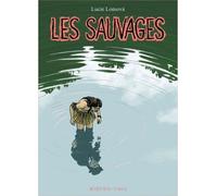 Lucie Lomova – Les Sauvages – Bande dessinée – Broché