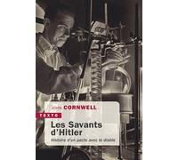 Les Savants d'Hitler Histoire d'un pacte avec le diable - John Cornwell - Tallandier - Poche - Essai