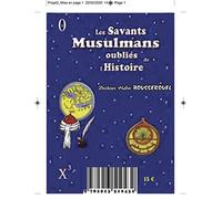 Les Savants Musulmans oubliés de l'Histoire