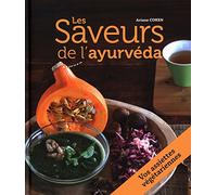 Les saveurs de l'ayurvéda