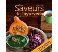 Les saveurs de l'ayurvéda