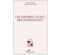 Les Savoirs Cachés Des Enseignants - Quelles Ressources Pour Le Développement De Leurs Compétences Professionnelles ?
