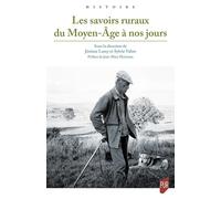 Les savoirs ruraux du Moyen-Âge à nos jours