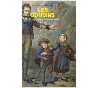 Les Savoyards De La Pampa Tome 3 - Les Cousins