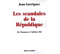 Les scandales de la République