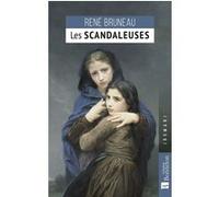 Les scandaleuses René Bruneau (Auteur)