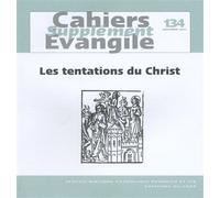 Les sce-134 tentations du christ - COL CAHIERS EVANGILE - Cerf - broché - Livre