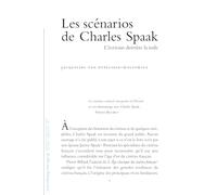Les scénarios de Charles Spaak: L’écrivain derrière la toile
