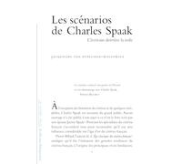 Les scénarios de Charles Spaak: L’écrivain derrière la toile