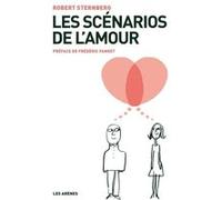Les Scénarios de l'amour Robert Sternberg (Auteur), Frédéric Fanget (Préface), Violaine Guéritault (Traduction)
