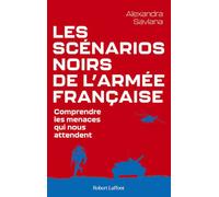 Les Scénarios noirs de l'armée française