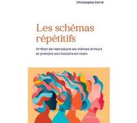 Les schémas répétitifs Christophe Carré (Auteur)