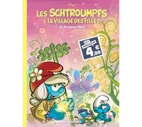 Les Schtroumpfs et le village des filles - Tome 4 - Un nouveau départ