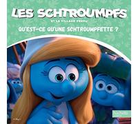 LES SCHTROUMPFS ET LE VILLAGE PERDU - qu'est-ce qu'une schtroumpfette ?