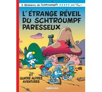 Les Schtroumpfs Lombard - Tome 15 - Etrange réveil du Schtroumpf paresseux (L') - Tome 15 - Peyo - Le Lombard Eds - Bande dessinée jeunesse