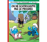 Les Schtroumpfs Lombard - Tome 21 - On ne schtroumpfe pas le progrès - Ludo Borecki - Le Lombard Eds - cartonné - Bande dessinée jeunesse