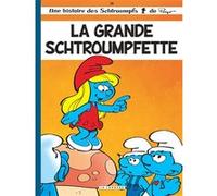 Les Schtroumpfs Lombard - Tome 28 - La Grande Schtroumpfette Pascal Garray (Illustration), Alain Jost (Auteur), Thierry Culliford (Auteur)