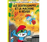 Les Schtroumpfs Lombard – Tome 37 : Les Schtroumpfs et la machine à rêver – Le Lombard