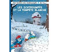 Les Schtroumpfs Lombard - Tome 39 - Les Schtroumpfs et la tempête blanche Alain Jost (Auteur), Thierry Culliford (Auteur), Alain Maury (Illustration)