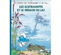 Les Schtroumpfs Lombard - Tome 36 - Les Schtroumpfs et le dragon du lac