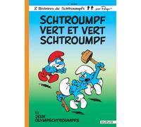 Les Schtroumpfs Tome 9 - Schtroumpf Vert Et Vert Schtroumpf