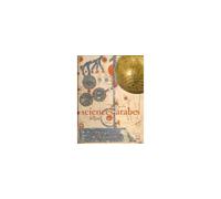 Collectif – Les Sciences arabes : VIIIe-XVe siècle – Actes Sud – Relié
