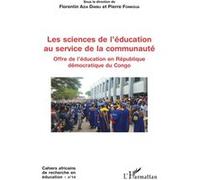 Les sciences de l'éducation au service de la communauté Florentin Azia Dimbu (Auteur), Pierre Fonkoua (Auteur)