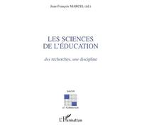Les Sciences De L'éducation : Des Recherches, Une Discipline