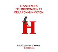 Les Sciences de l'information et de la communication