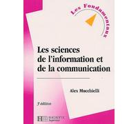 Les sciences de l'information et de la communication, 3e édition