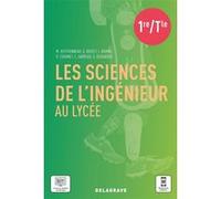 Les sciences de l'ingénieur au lycée (2021) - Manuel élève MARIANNE BERTHONNEAU (Auteur), Stéphane Bouzet (Auteur), ISABELLE BRUNEL (Auteur), DAVID COURNET (Auteur), Christian Garreau (Auteur), Sébast