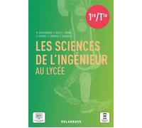 Les sciences de l'ingénieur au lycée (2021) - Manuel élève - MARIANNE BERTHONNEAU - Delagrave - broché - Scolaire / Universitaire