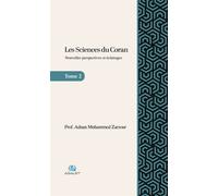 Les sciences du Coran Nouvelles perspectives et éclairages - Adnan Muhammed Zarzour - Asalet - Coffret - Etude