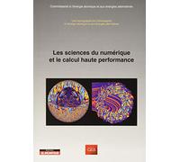 Les Sciences Du Numérique Et Le Calcul Haute Performance