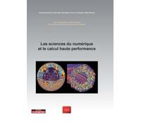 Les Sciences Du Numérique Et Le Calcul Haute Performance