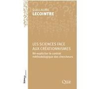 Les sciences face aux créationnismes Guillaume Lecointre (Auteur)