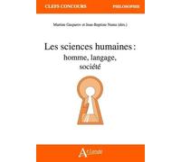 Les sciences humaines : homme, langage, société