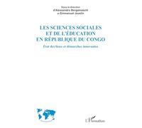 Alessandro Bergamaschi – Les sciences sociales et de l’éducation en République du Congo – Broché