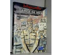 Les Scorpions du désert : Brise de mer