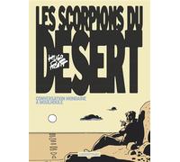 Les Scorpions du désert Conversation mondaine à Moulhoule - Édition couleurs - Hugo Pratt - Casterman - cartonné - Bande dessinée