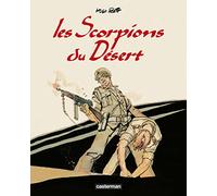 Les Scorpions du désert: Intégrale couleurs