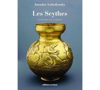 Les scythes (ne, revue et augmentée)
