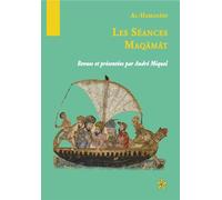 Les séances Mâqâmat Les Séances - André Miquel - Orients - broché - Roman